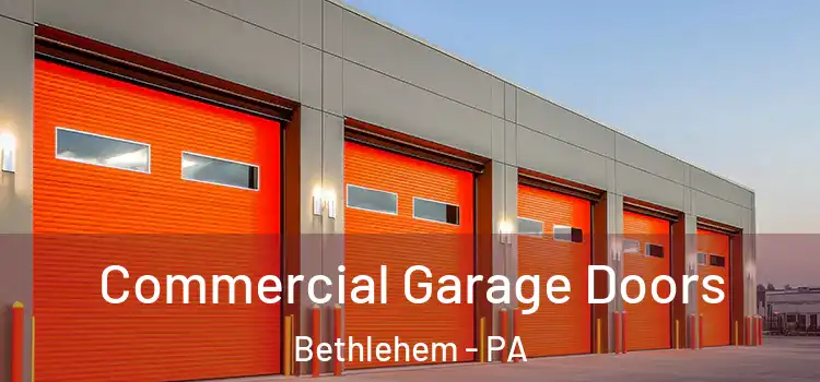  Commercial Garage Doors Bethlehem - PA
