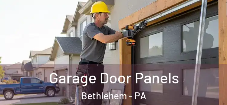  Garage Door Panels Bethlehem - PA