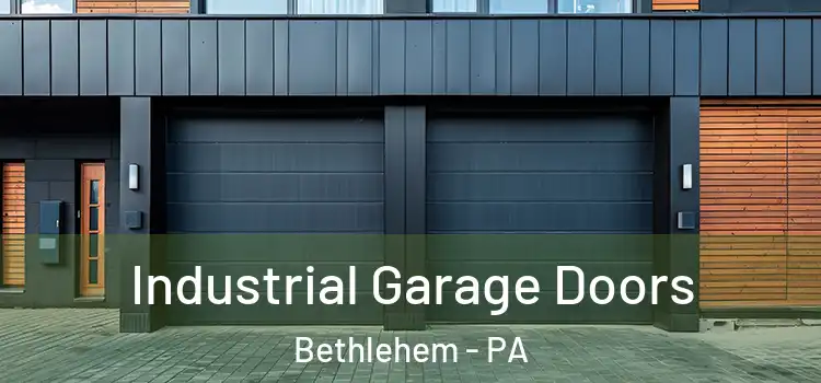  Industrial Garage Doors Bethlehem - PA