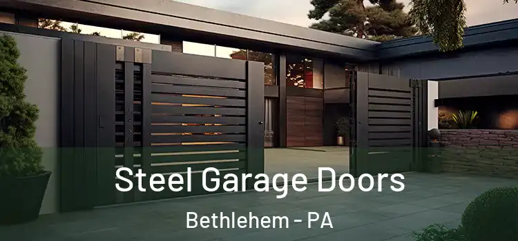  Steel Garage Doors Bethlehem - PA
